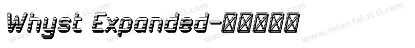 Whyst Expanded字体转换